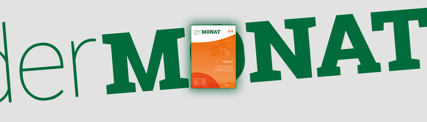 DER MONAT 8.2014 ist online